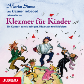 Hörbuch Klezmer für Kinder  - Autor Marko Simsa   - gelesen von Marko Simsa