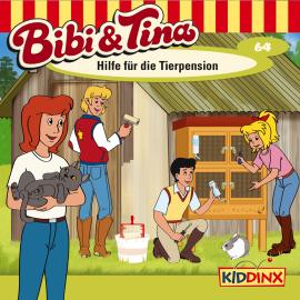 Hörbuch Bibi & Tina, Folge 64: Hilfe für die Tierpension  - Autor Markus Dittrich   - gelesen von Schauspielergruppe