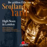 Die größten Fälle von Scotland Yard, Folge 41: High Noon in London