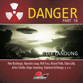 Hörbuch Die Landung (Danger, Part 18)  - Autor Markus Duschek   - gelesen von Schauspielergruppe