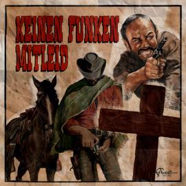 Hörbuch Italo-Western, Folge 1: Keinen Funken Mitleid  - Autor Markus Duschek   - gelesen von Schauspielergruppe