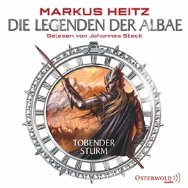 Hörbuch Die Legenden der Albae, Folge 4: Tobender Sturm  - Autor Markus Heitz   - gelesen von Johannes Steck