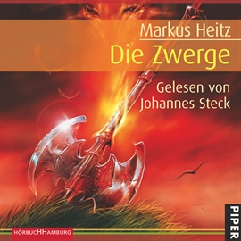 Hörbuch Die Zwerge  - Autor Markus Heitz   - gelesen von Johannes Steck
