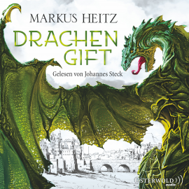 Hörbuch Drachengift  - Autor Markus Heitz   - gelesen von Johannes Steck