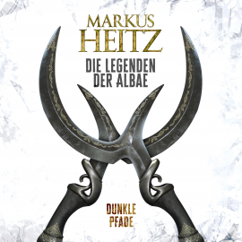 Hörbuch Dunkle Pfade  - Autor Markus Heitz   - gelesen von Johannes Steck