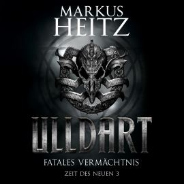Hörbuch Fatales Vermächtnis  - Autor Markus Heitz   - gelesen von Johannes Steck