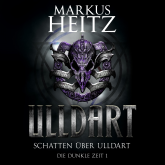 Hörbuch Schatten über Ulldart  - Autor Markus Heitz   - gelesen von Johannes Steck
