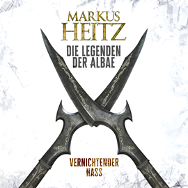 Hörbuch Vernichtender Hass  - Autor Markus Heitz   - gelesen von Johannes Steck