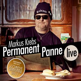 Hörbuch Permanent Panne  - Autor Markus Krebs   - gelesen von Markus Krebs