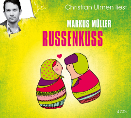 Hörbuch Russenkuss  - Autor Markus Müller   - gelesen von Christian Ulmen