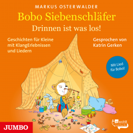 Hörbuch Bobo Siebenschläfer. Drinnen ist was los!  - Autor Markus Osterwald   - gelesen von Katrin Gerken