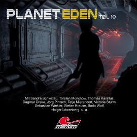 Hörbuch Planet Eden, Teil 10: Planet Eden  - Autor Markus Topf, Timo Reuber   - gelesen von Schauspielergruppe