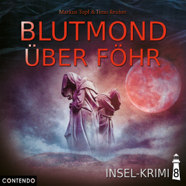 Hörbuch Blutmond über Föhr  - Autor Markus Topf   - gelesen von Schauspielergruppe