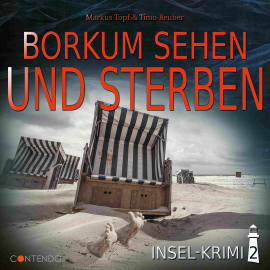Hörbuch Borkum sehen und sterben  - Autor Markus Topf   - gelesen von Schauspielergruppe