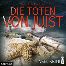 Hörbuch Die Toten von Juist (Insel-Krimi 1)  - Autor Markus Topf;Timo Reuber   - gelesen von Schauspielergruppe