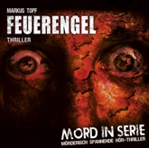 Feuerengel (Mord in Serie 4)