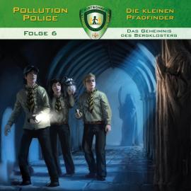 Hörbuch Pollution Police, Folge 6: Das Geheimnis des Bergklosters  - Autor Markus Topf   - gelesen von Schauspielergruppe