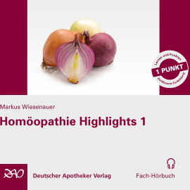 Hörbuch Homöopathie Highlights 1  - Autor Markus Wiesenauer   - gelesen von Divers