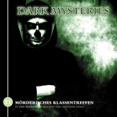 Dark Mysteries, Folge 11: Mörderisches Klassentreffen