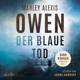 Hörbuch Der blaue Tod  - Autor Marley Alexis Owen   - gelesen von Janna Ambrosy