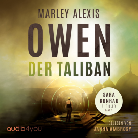Hörbuch Der Taliban  - Autor Marley Alexis Owen   - gelesen von Janna Ambrosy