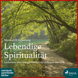 Hörbuch Lebendige Spiritualität  - Autor Marshall B. Rosenberg   - gelesen von Schauspielergruppe