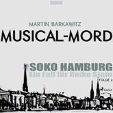 Musical-Mord (SoKo Hamburg - Ein Fall für Heike Stein 2)