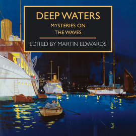 Hörbuch Deep Waters  - Autor Martin Edwards   - gelesen von Gordon Griffin