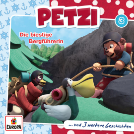 Hörbuch Folge 03: Die biestige Bergführerin  - Autor Martin Hofstetter   - gelesen von Petzi.