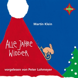 Hörbuch Alle Jahre Widder  - Autor Martin Klein   - gelesen von Peter Lohmeyer