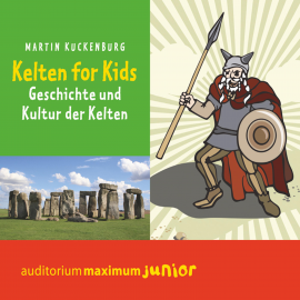 Hörbuch Kelten für Kids (Ungekürzt)  - Autor Martin Kuckenburg   - gelesen von Thomas Piper