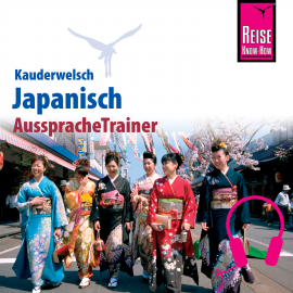 Hörbuch Reise Know-How Kauderwelsch AusspracheTrainer Japanisch  - Autor Martin Lutterjohann  