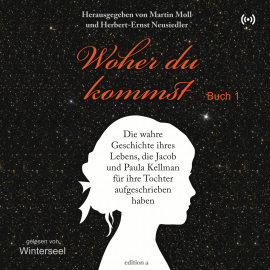 Hörbuch Woher du kommst - Buch 1  - Autor Martin Moll   - gelesen von Schauspielergruppe