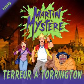 Hörbuch Terreur à Torrington  - Autor Martin Mystère   - gelesen von Schauspielergruppe