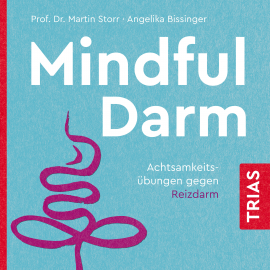 Hörbuch Mindful Darm (Hörbuch)  - Autor Martin Storr   - gelesen von Dagmar Dempe