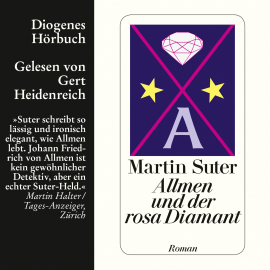 Hörbuch Allmen und der rosa Diamant  - Autor Martin Suter   - gelesen von Gert Heidenreich