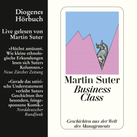 Hörbuch Business Class  - Autor Martin Suter   - gelesen von Martin Suter