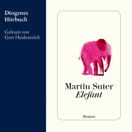 Hörbuch Elefant  - Autor Martin Suter   - gelesen von Gert Heidenreich