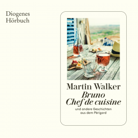 Hörbuch Bruno, Chef de cuisine  - Autor Martin Walker   - gelesen von Johannes Steck