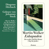Hörbuch Eskapaden  - Autor Martin Walker   - gelesen von Johannes Steck