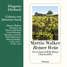 Hörbuch Reiner Wein  - Autor Martin Walker   - gelesen von Johannes Steck