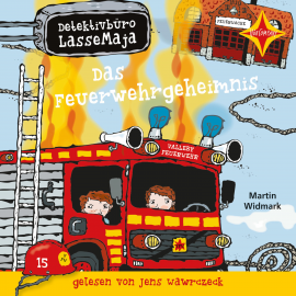 Hörbuch Detektivbüro LasseMaja - Das Feuerwehrgeheimnis  - Autor Martin Widmark   - gelesen von Jens Wawrczeck