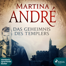 Hörbuch Das Geheimnis des Templers  - Autor Martina André   - gelesen von Jürgen Holdorf
