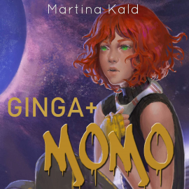 Hörbuch Ginga + Momo  - Autor Martina Kald   - gelesen von Anna Tomescheit