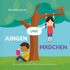 Hörbuch Jungen und Mädchen  - Autor Marty Machowski   - gelesen von Julia Schulz