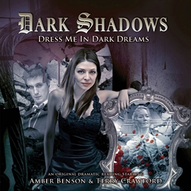 Hörbuch Dress Me in Dark Dreams (Dark Shadows 24)  - Autor Marty Ross   - gelesen von Schauspielergruppe