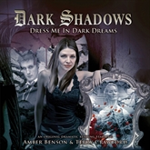Dress Me in Dark Dreams (Dark Shadows 24)
