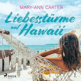 Hörbuch Liebesstürme auf Hawaii  - Autor Mary-Ann Carter   - gelesen von Sabine Swoboda