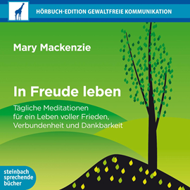 Hörbuch In Freude leben  - Autor Mary Mackenzie   - gelesen von Julia Fischer