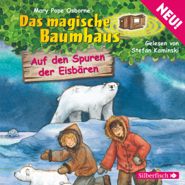Hörbuch Auf den Spuren der Eisbären  - Autor Mary Pope Osborne   - gelesen von Stefan Kaminski